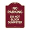 Signmission No Parking Do Not Block Dumpster Heavy-Gauge Aluminum Architectural Sign, 24" x 18", BU-1824-23813 A-DES-BU-1824-23813 - alternate 1
